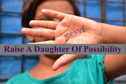 Raise a daughter of possibility